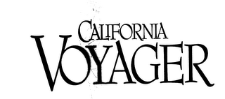 CALIFORNIA VOYAGER