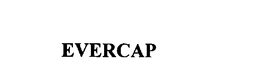 EVERCAP