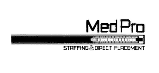 MED PRO STAFFING & DIRECT PLACEMENT