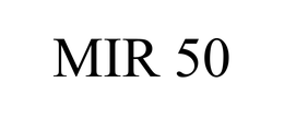 MIR 50