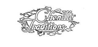 CHENILLE TRADITIONS