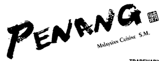 PENANG MALAYSIAN CUISINE S.M.