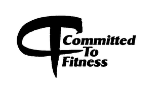 COMMITTED TO FITNESS