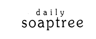 DAILY SOAPTREE