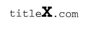 TITLEX.COM