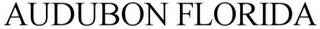 AUDUBON FLORIDA