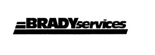 BRADYSERVICES