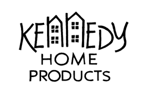 KENNEDY HOME PRODUCTS