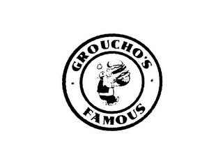 GROUCHO'S FAMOUS