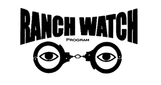 RANCH WATCH PROGRAM