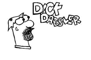 DICK DABBLER
