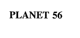 PLANET 56