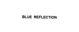 BLUE REFLECTION
