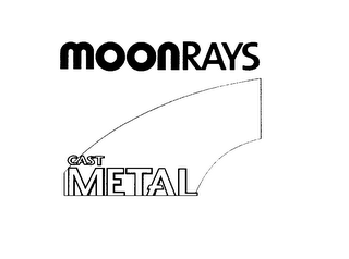 MOONRAYS CAST METAL