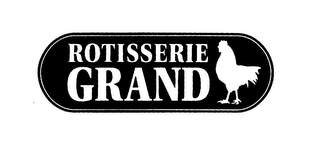 ROTISSERIE GRAND
