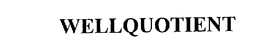 WELLQUOTIENT