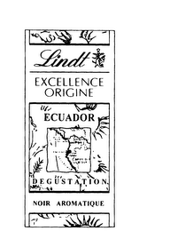 LINDT EXCELLENCE ORIGINE ECUADOR DEGUSTATION NOIR AROMATIQUE