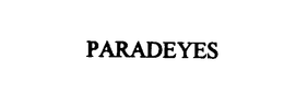 PARADEYES