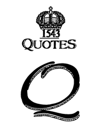 1543 QUOTES Q