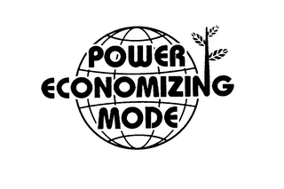 POWER ECONOMIZING MODE