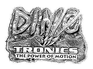 DINO TRONICS THE POWER OF MOTION