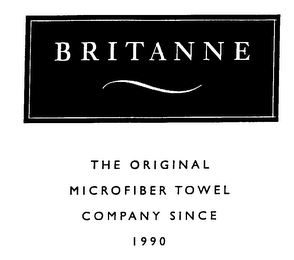 BRITANNE THE ORIGINAL MICROFIBER TOWEL COMPANY SINCE 1990