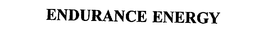 ENDURANCE ENERGY
