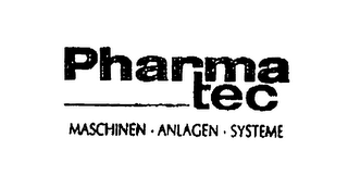 PHARMATEC MASCHINEN ANLAGEN SYSTEME