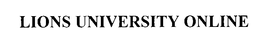 LIONS UNIVERSITY ONLINE