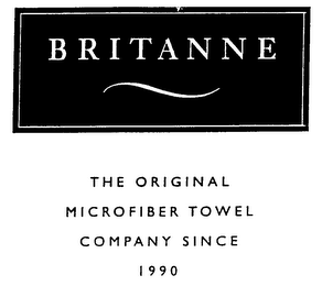 BRITANNE THE ORIGINAL MICROFIBER TOWEL COMPANY SINCE 1990