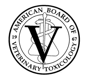 V AMERICAN BOARD OF VETERINARY TOXICOLOGY 1967