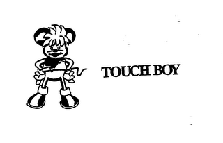 TOUCH BOY