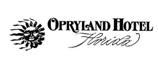 OPRYLAND HOTEL FLORIDA