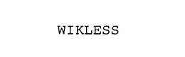 WIKLESS