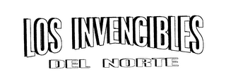 LOS INVENCIBLES DEL NORTE