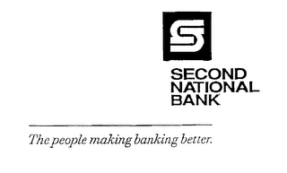 SECOND NATIONAL BANK THE PEOPLE MAKING BANKING BETTER.