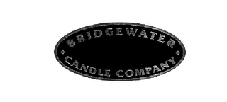 BRIDGEWATER CANDLE COMPANY