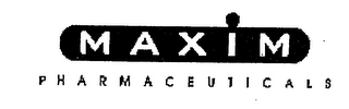 MAXIM PHARMACEUTICALS