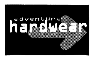 ADVENTURE HARDWEAR