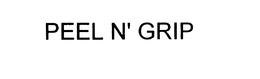 PEEL N' GRIP