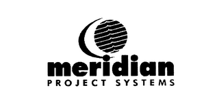 MERIDIAN PROJECT SYSTEMS