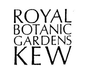 ROYAL BOTANIC GARDENS KEW