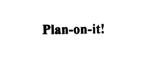 PLAN-ON-IT!