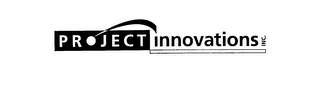 PROJECT INNOVATIONS INC.