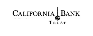 CALIFORNIA BANK & TRUST