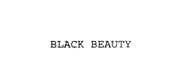 BLACK BEAUTY