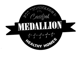 SCO TECHNOLOGIES,INC. CERTIFIED MEDALLION HEALTHY HOMES AND