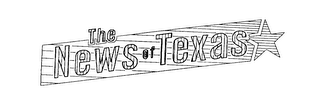 THE NEWS OF TEXAS