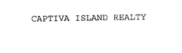 CAPTIVA ISLAND REALTY