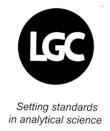 LGC SETTING STANDARDS IN ANALYTICAL SCIENCE